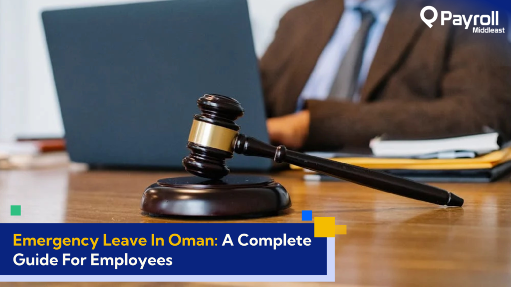 Emergency Leave in Oman