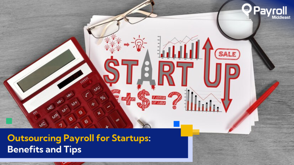 Outsourcing Payroll for Startups