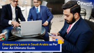 Emergency Leave in Saudi Arabia